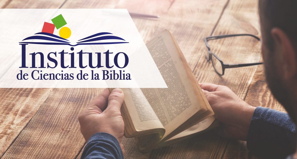 ¡Matricúlate! Iniciamos el tercer bimestre del Instituto de Ciencias de la Biblia