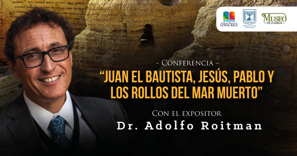 Conferencia «Juan el Bautista, Jesús, Pablo y los rollos del Mar Muerto»