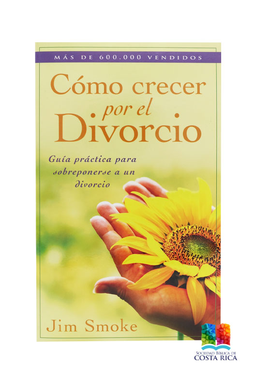 proporcionar lengua chisme Libro Cómo crecer por el Divorcio – Sociedad Bíblica CR
