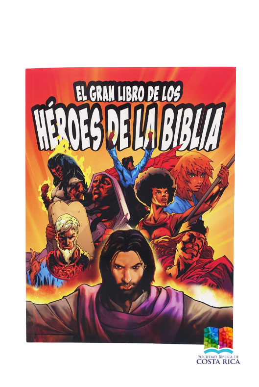 El Gran libro de los Héroes de la Biblia